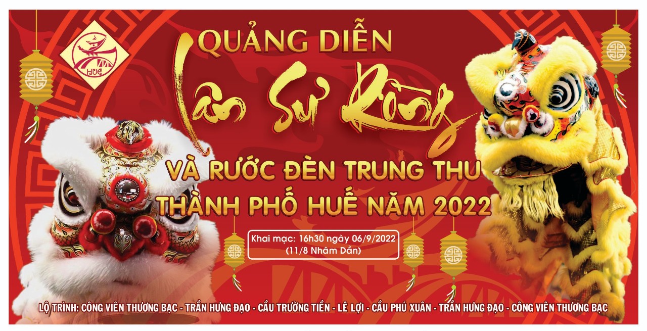 Huế quảng diễn lân – sư – rồng và rước đèn trung thu