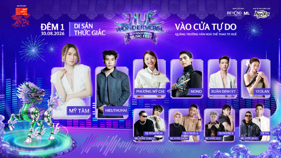 Tiếp tục hé lộ dàn sao "khủng" cho đêm mở màn Huế WONDERVERSE: Mỹ Tâm, HIEUTHUHAI và ai nữa?